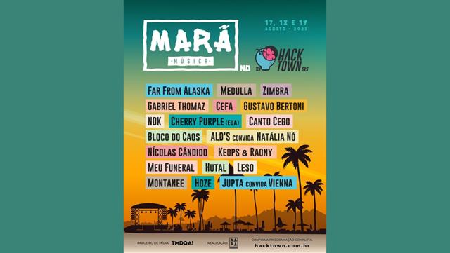 Marã Música anuncia participação no Festival Hacktown, com palco exclusivo e dezenas de shows