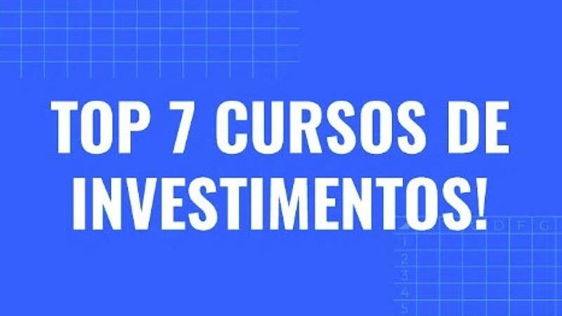 Os 7 Melhores Cursos de Investimento do Brasil em 2025