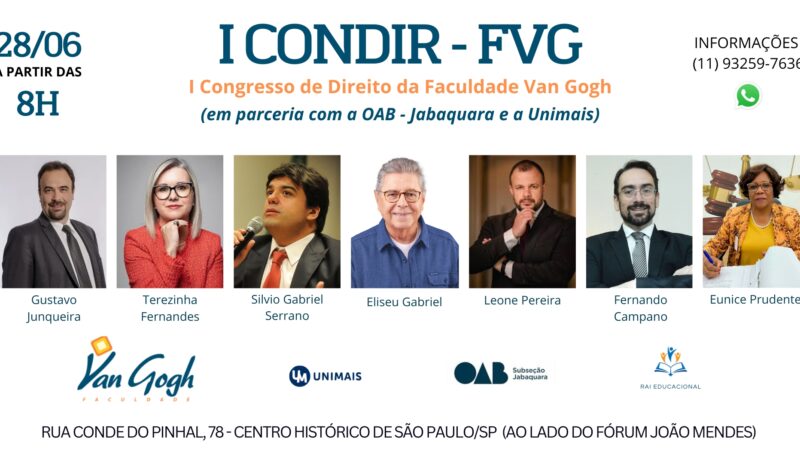 Faculdade Van Gogh promove o CONDIR-FVG, um Congresso de Direito com grandes nomes do cenário jurídico